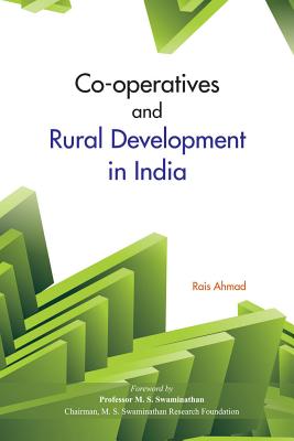 Co-Operatives & Rural Development in India - Ahmad, Rais (Editor)