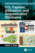 Co2 Capture, Utilization, and Sequestration Strategies