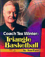 Coach Tex Winter: Triangle Basketball