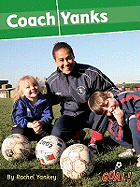 Coach Yanks: Level 3