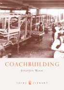 Coachbuilding: The Hand-Crafted Car Body
