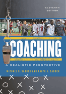 Coaching: A Realistic Perspective