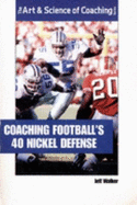 Coaching Football's 40 Nickel Defense