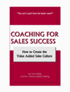 Coaching for Sales Success - Tom Reilly