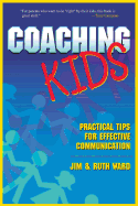 Coaching Kids: Practical Tips for Effective Communication