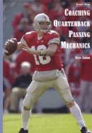 Coaching Quarterback Passing Mechanics