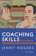 Coaching Skills: A Handbook