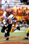 Coaching the Multiple West Coast Offense