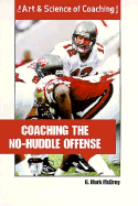 Coaching the No-Huddle Offense