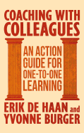 Coaching with Colleagues: An Action Guide for One-To-One Learning