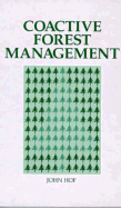 Coactive Forest Management