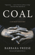 Coal: A Human History