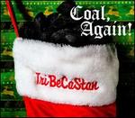 Coal, Again!