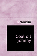 Coal Oil Johnny