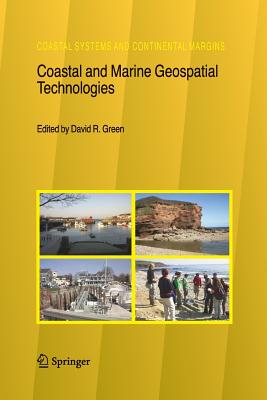 Coastal and Marine Geospatial Technologies - Green, D R (Editor)