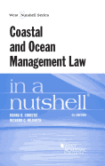 Coastal and Ocean Management Law in a Nutshell