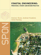Coastal Engineering: Processes, Theory and Design Practice