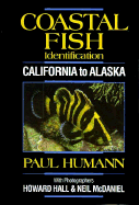 Coastal Fish Identification: California to Alaska
