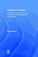 Coasts for People: Interdisciplinary Approaches to Coastal and Marine Resource Management