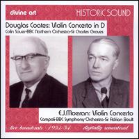 Coates, Moeran: Violin Concertos - Alfredo Campoli (violin); Colin Sauer (violin)