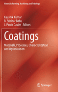 Coatings: Materials, Processes, Characterization and Optimization