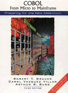 COBOL: From Micro to Mainframe