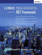COBOL Programming Using the .Net Framework