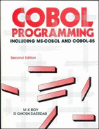 Cobol Programming - Roy, M.K., and Dastidar, D.Ghosh