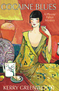 Cocaine Blues: A Phryne Fisher Mystery