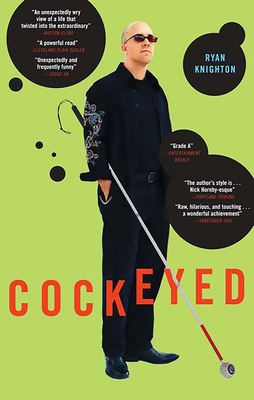 Cockeyed - Knighton, Ryan