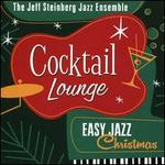 Cocktail Lounge: Easy Jazz Christmas