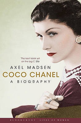 Coco Chanel: A Biography - Madsen, Axel