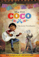 Coco: The Junior Novelization (Disney/Pixar Coco)