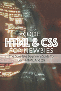 Code HTML & CSS For Newbies: The Complete Beginner's Guide To Learn HTML And CSS: Html Symbol