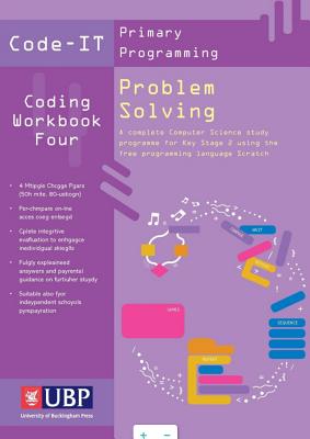 Code-It Workbook 4: Problem Solving Using Scratch - Bagge, Phil