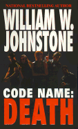 Code Name: Death: Death - Johnstone, William W