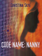 Code Name: Nanny