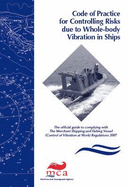 Code of Practice for Controlling Risks Due to Whole-body Vibration on Ships