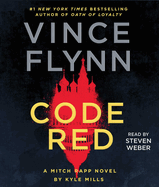 Code Red: A Mitch Rapp Novel by Kyle Mills