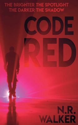 Code Red - Walker, N R