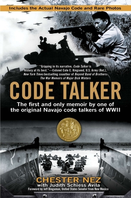 Code Talker - Nez, Chester, and Schiess Avila, Judith