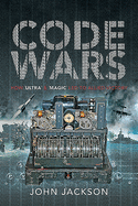 Code Wars: How 'Ultra' and 'Magic' led to Allied Victory