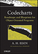 Codecharts: Roadmaps and Blueprints for Object-Oriented Programs
