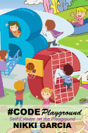 #codeplayground: Self-Esteem on the Playground