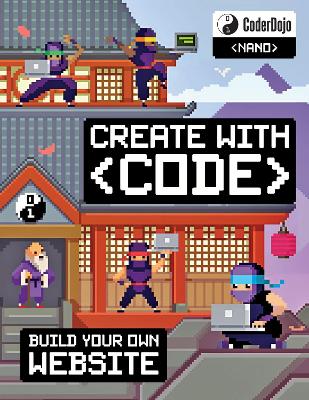 CoderDojo: My First Website: Create with Code - Hatter, Clyde, and CoderDojo