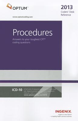 Coders Desk Reference for Procedures 2013 - Ingenix/Optum, and Ingenix