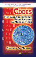 Codes: The Guide to Secrecy from Ancient to Modern Times