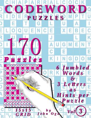 Codeword Puzzles: 170 Puzzles, Volume 3 - Oga, John