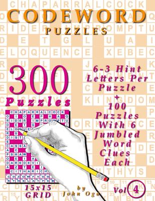 Codeword Puzzles: 300 Puzzles, Volume 4 - Oga, John