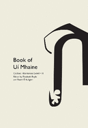 Codices Hibernenses Eximii III: Book of U� Mhaine